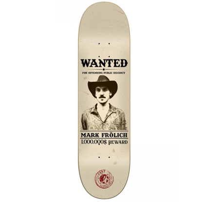 JART WANTED 8.0" HC MARK FROLICH DECK 8.0"