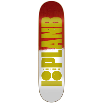 PLAN B HALF DIP GIRAUD 8.125" DECK 8.125"